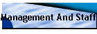 Management And Staff