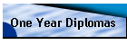 One Year Diplomas